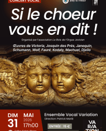 SI LE CHOEUR VOUS EN DIT !