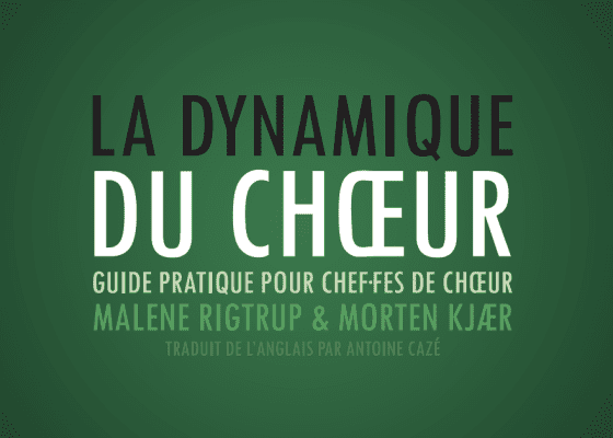 LA DYNAMIQUE DU CHŒUR 